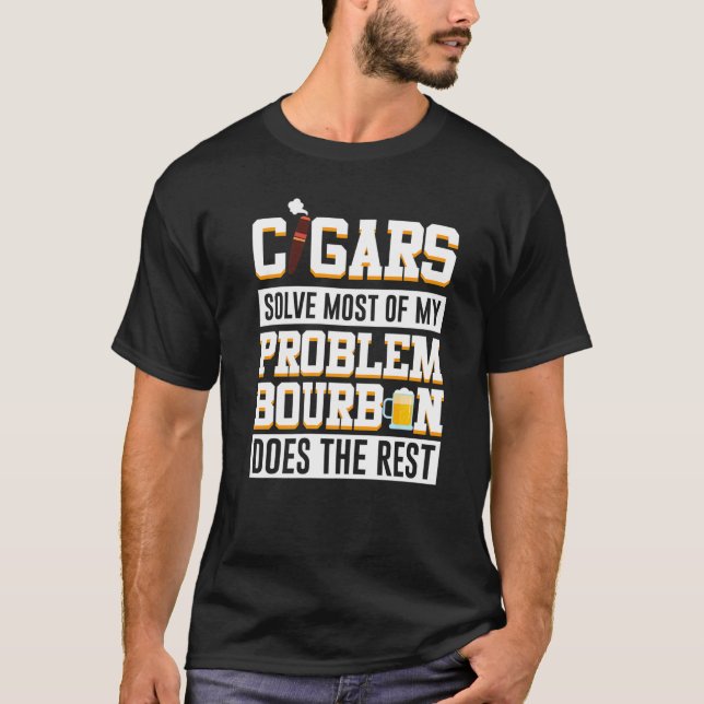 Camiseta Charutos Resolvem A Maioria Do Meu Problema Bourbo (Frente)
