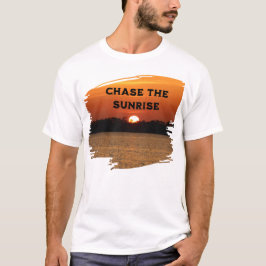 Camiseta Chase The Sunrise