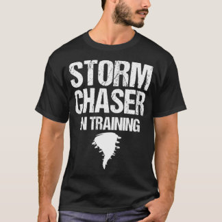 Camiseta Chaser De Tempestade Na Formação De Meteorologista