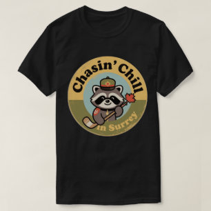 Camiseta Chasin’ Chill Surrey com uma Legal Montagem Raccoo