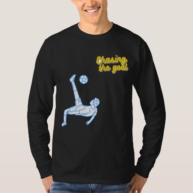 Camiseta Chasing the Goal | Motivational Sports Design for  (Frente)