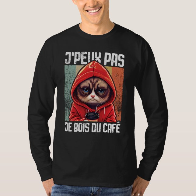 Camiseta Chat J'Peux Pas I j'peux pas je bois du café  4 (Frente)