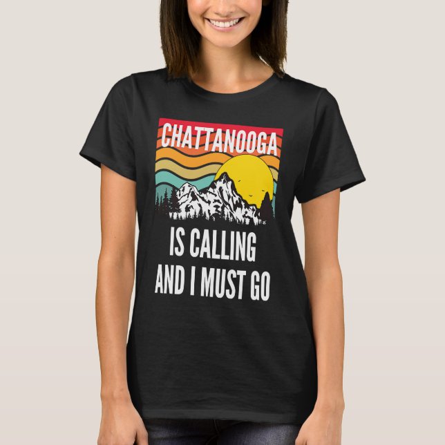 Camiseta Chattanooga Is Calling And I Must Go, Wavy Sunset  (Frente)