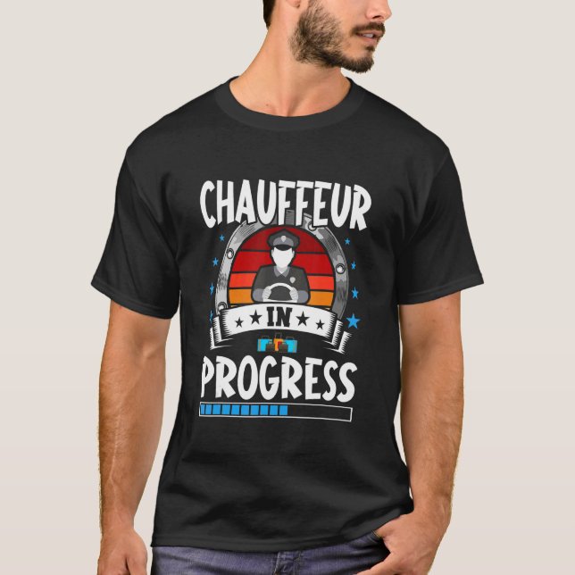 Camiseta Chauffeur In Progress Trainee Student (Frente)