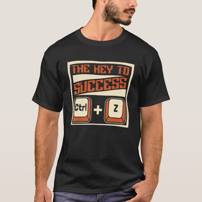 Camiseta Chave para sucesso Ctrl Z Sysadmin Administrador (Frente)