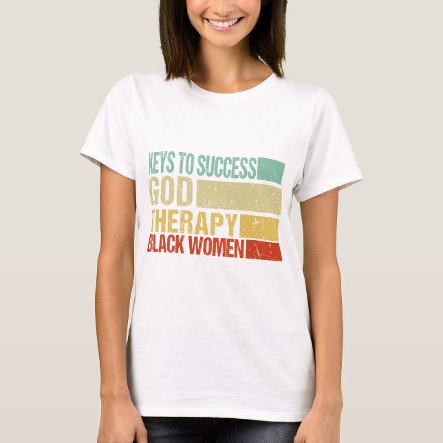 Camiseta Chaves para o sucesso de Deus Terapia Mulheres Neg (Frente)