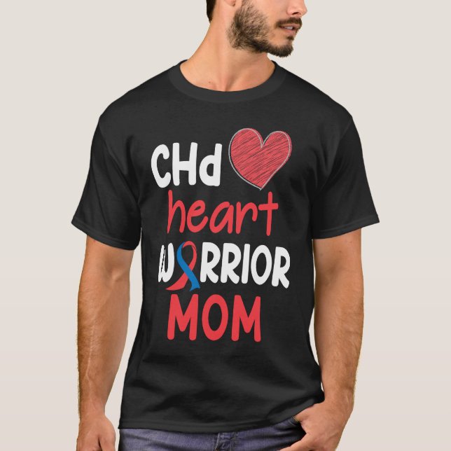 Camiseta CHD Heart Disease Warrior Proud MOM Awareness Ribb (Frente)