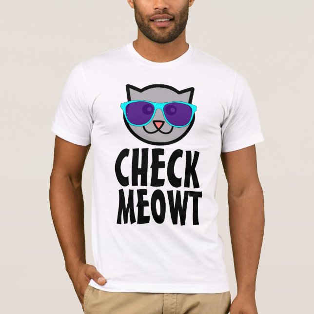 Camiseta CHECK MEOWT Funny CAT T-Shirts (Frente)