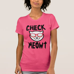 Camiseta CHECK MEOWT (T-shirts de gato engraçadas)