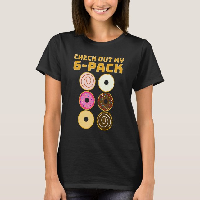 Camiseta Check Out My 6 Pack Abs of Donuts  Gym & Workout (Frente)