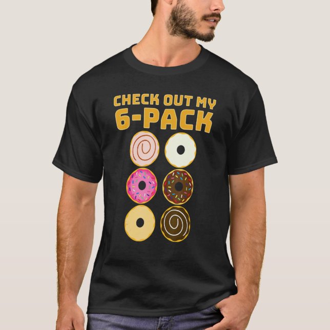 Camiseta Check Out My 6 Pack Abs of Donuts  Gym & Workout (Frente)