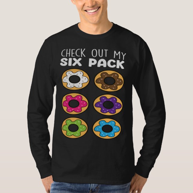 Camiseta Check Out My Six Pack  Donut Food   Donuts (Frente)