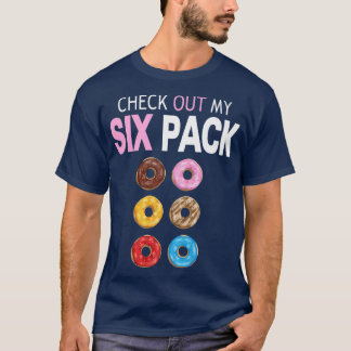 Camiseta Check Out My Six Pack Donut - Funny Gym Workout Pr