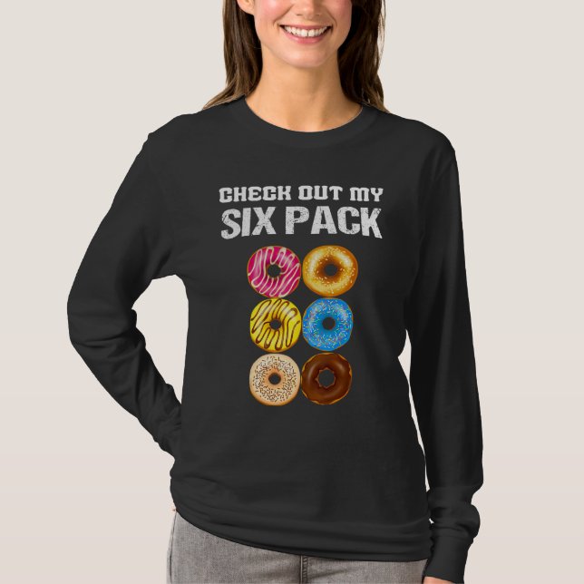 Camiseta Check Out My Six Pack Donut funny saying gym (Frente)