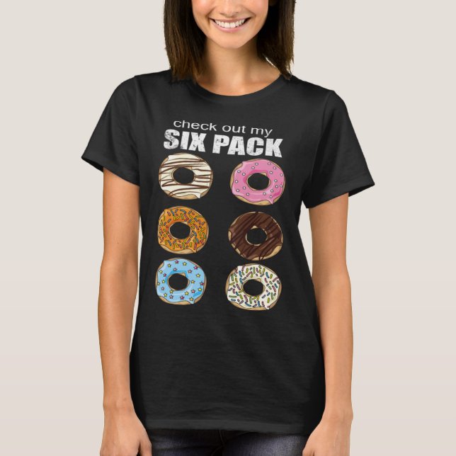 Camiseta Check Out My Six Pack Doughnut (Frente)