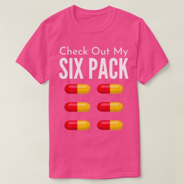 Camiseta Check Out My Six Pack Pharmacist t 1 (Frente do Design)
