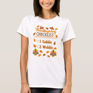 Camiseta Checklist Gobble Wobble Wobble Ugly Sweater