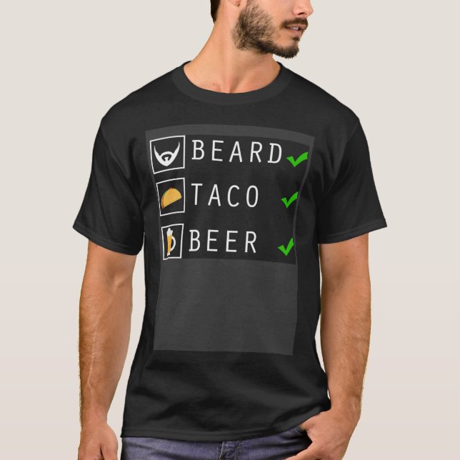 Camiseta Checklist para a cerveja de barba de taco Comida m (Frente)