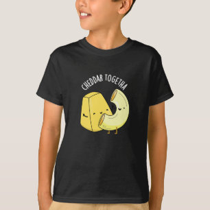 Camiseta Cheddar Juntos Comida Engraçada Pun Escuro BG