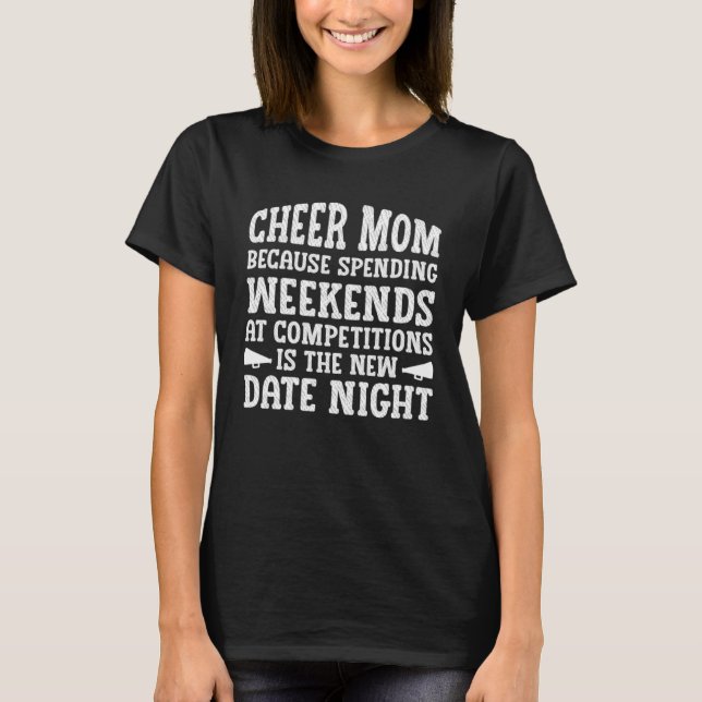 Camiseta Cheer Mom Cheerleading Weekends Competitions New D (Frente)