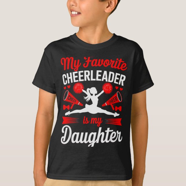 Camiseta Cheer Mom Dad My Favorite Cheerleader Is My Daught (Frente)