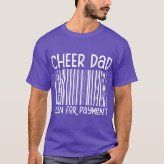 Camiseta Cheer Pai Procurando Pagamento O Pai Feliz