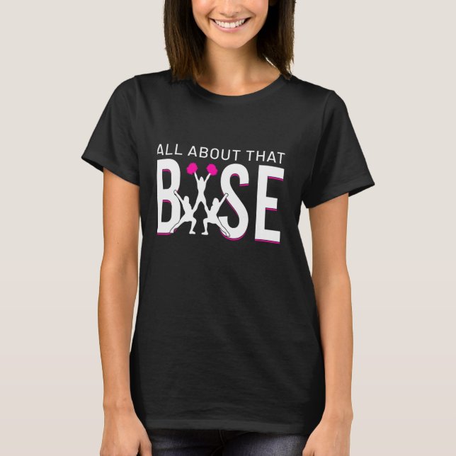 Camiseta "Cheerhead All About the Base Cheerhead" (Frente)