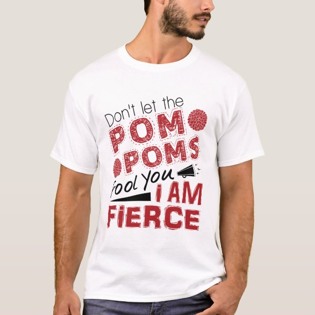 Camiseta Cheerleader Não deixe os Pom Poms enganarem você (Frente)