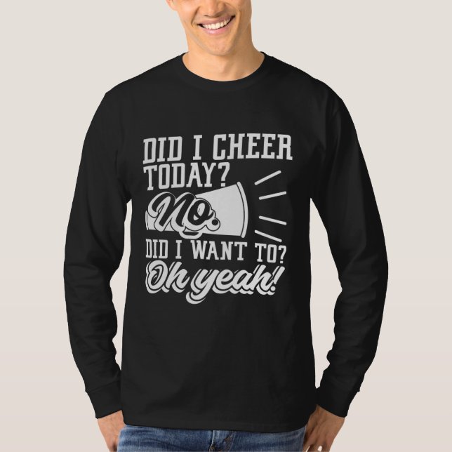 Camiseta Cheerleading Did I Cheer Today Cheerleader Back Sp (Frente)