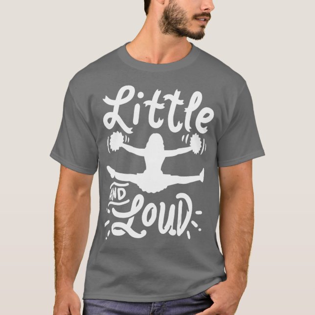 Camiseta Cheerleading Little And Loud Cheerleader Gift (Frente)
