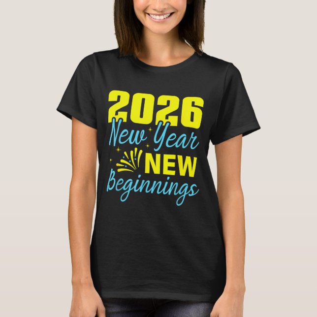 Camiseta Cheers To 2026 Happy New Year Party New Beginning  (Frente)
