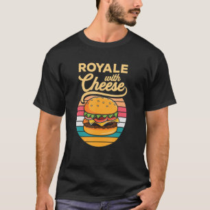 Camiseta Cheese Burger Royale Cheeseburger Hamburger