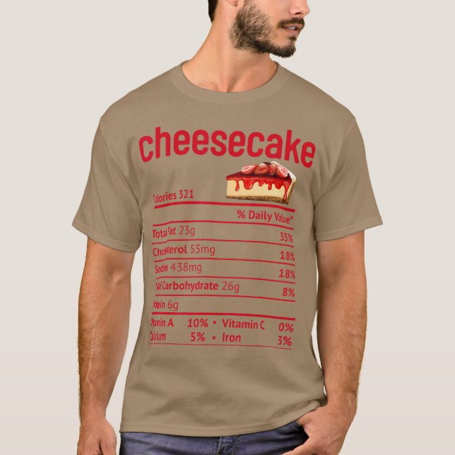 Camiseta Cheesecake Nutrition Facts Funny Thanksgiving (Frente)