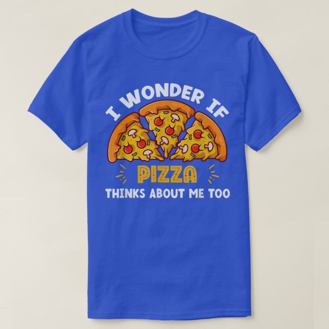Camiseta Cheesy Pizza Engraçado Quote Comida Rápida (Frente do Design)