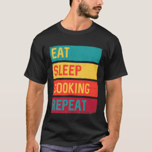 Camiseta Chef Comer Cozinhar do sono Repetir T-Shirt
