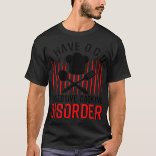 Camiseta Chef Cooking Fan Lover Kitchen food drunk chef 