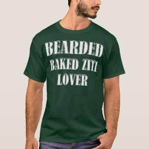 Camiseta Chef cozido de cozido Ziti Lover Beard Foodie