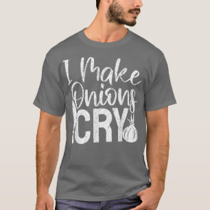 Camiseta Chef Engraçado Cozinhando Eu Faço Cebolas Chorarem
