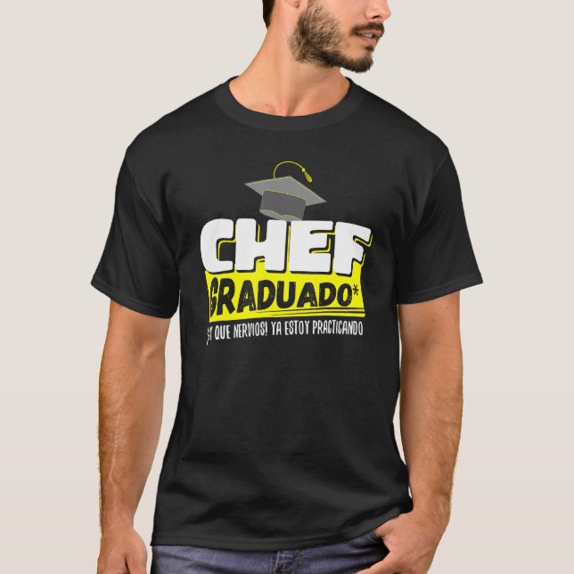 Camiseta Chef Graduado Já Estou Praticando Engraçado (Frente)