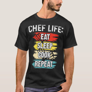 Camiseta Chef Vida Coma Dormir Cook Repetir Chefs de Cozinh