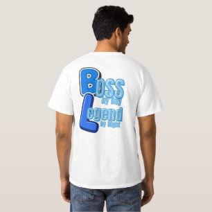 Camiseta Chefe de Dia Lenda à Noite – Citação Divertida de