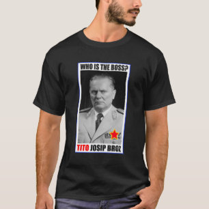 CAMISETA CHEFE DE JOSIP BROZ TITO DO MARECHAL
