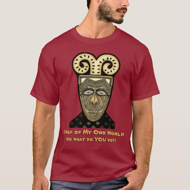 Camiseta Chefe do Meu Mundo (T-Shirt) (Frente)