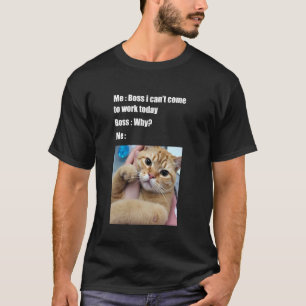 Camiseta Chefe Engraçado Não Posso Ir Trabalhar Hoje Dono d