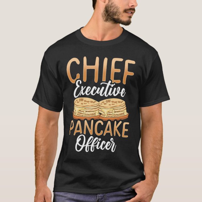 Camiseta Chefe Executivo Pancake Oficial Baking Pancake Mak (Frente)