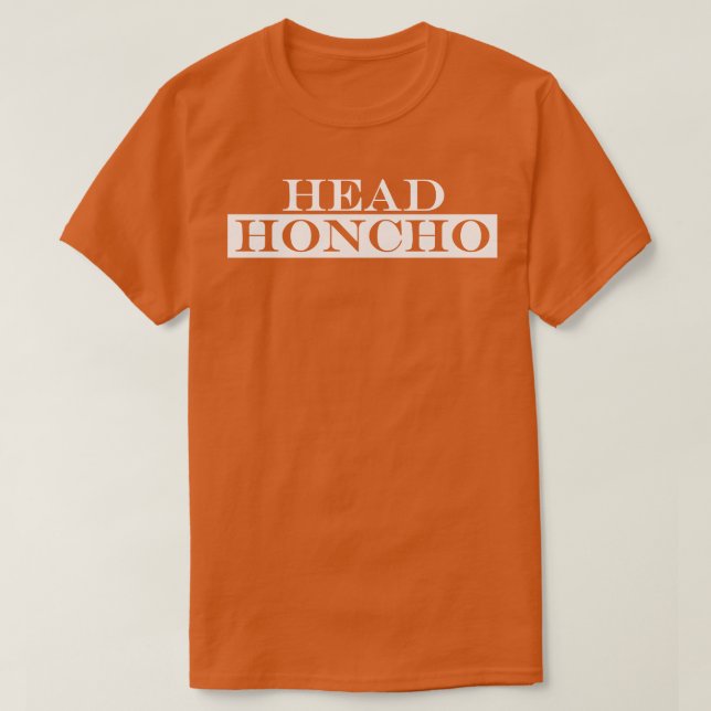 Camiseta Chefe Honcho (Frente do Design)