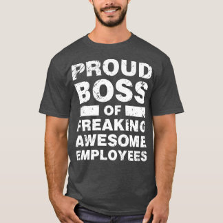 Camiseta Chefe Orgulhoso De Empregados Admiráveis Engraçado