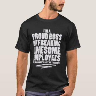 Camiseta Chefe Orgulhoso Do Escritório De Dizer Engraçado D