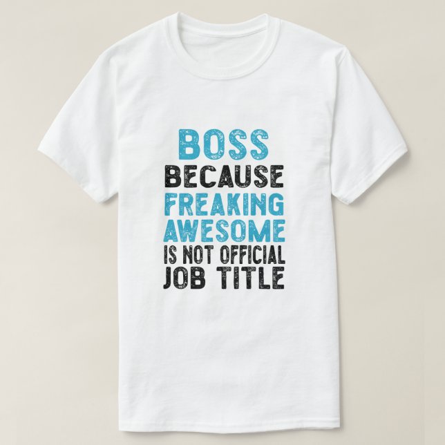 Camiseta chefe, porque é incrível não ser oficial (Frente do Design)