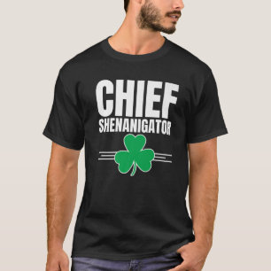 Camiseta Chefe Shenanigator Dia de São Patrício Funny Irish